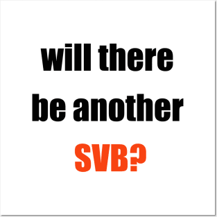 will there be another SVB Posters and Art